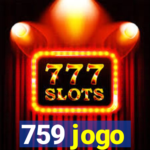 759 jogo